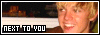 nexttoyou4.gif